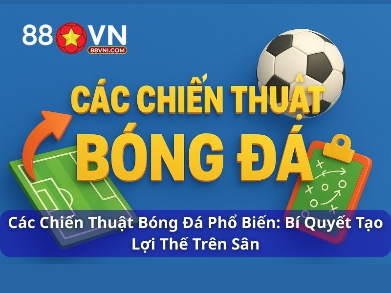 Các chiến thuật bóng đá