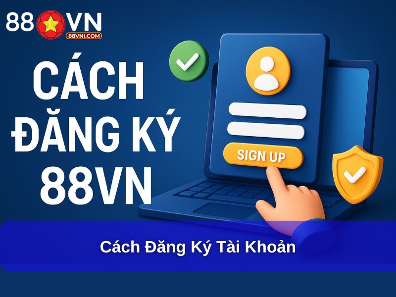 Cách đăng ký tài khoản