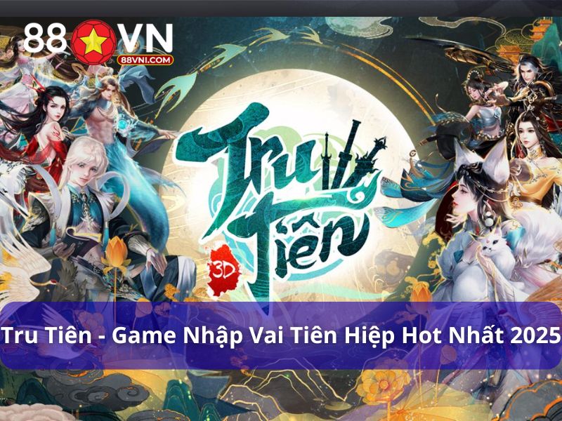Game nhập vai tru tiên