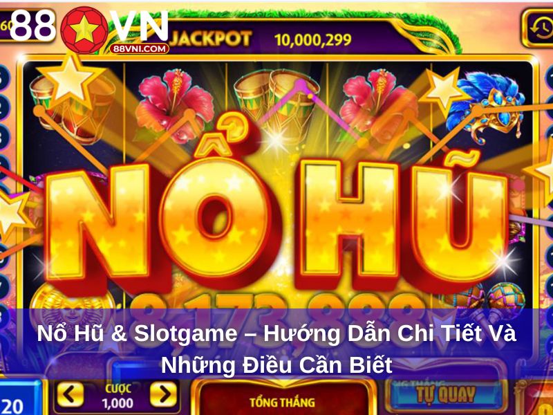 Nổ hũ & slotgame