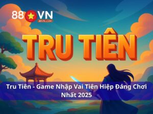 Game Tru Tiên