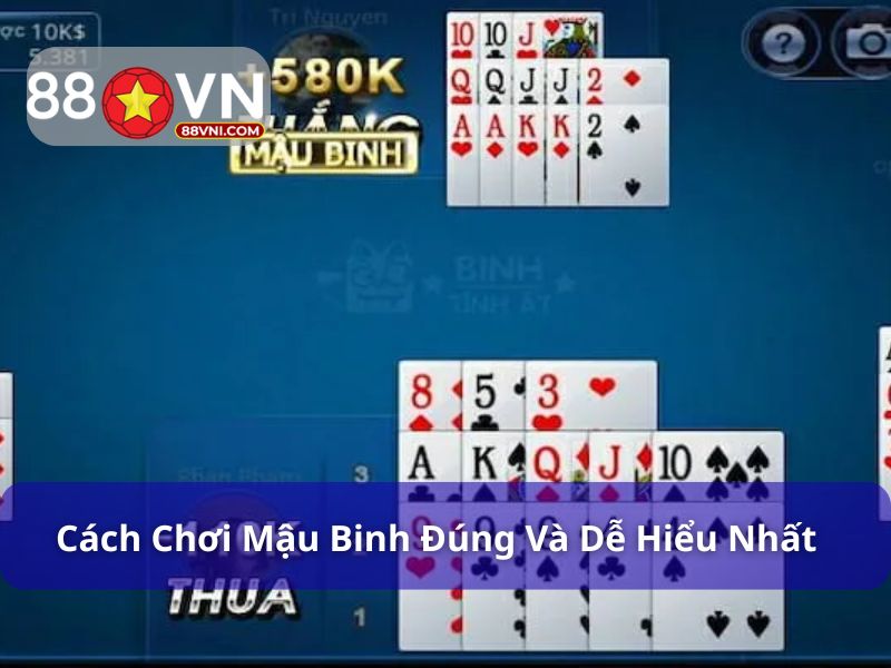 Từng bước chơi mậu binh cho người mới
